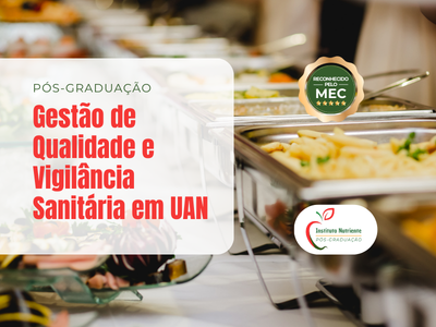 Pós-graduação em Gestão de Qualidade e Vigilância Sanitária em UAN ...
